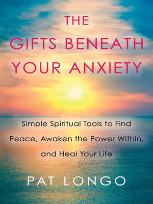 cover image of The Gifts Beneath Your Anxiety